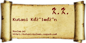 Kutasi Kálmán névjegykártya